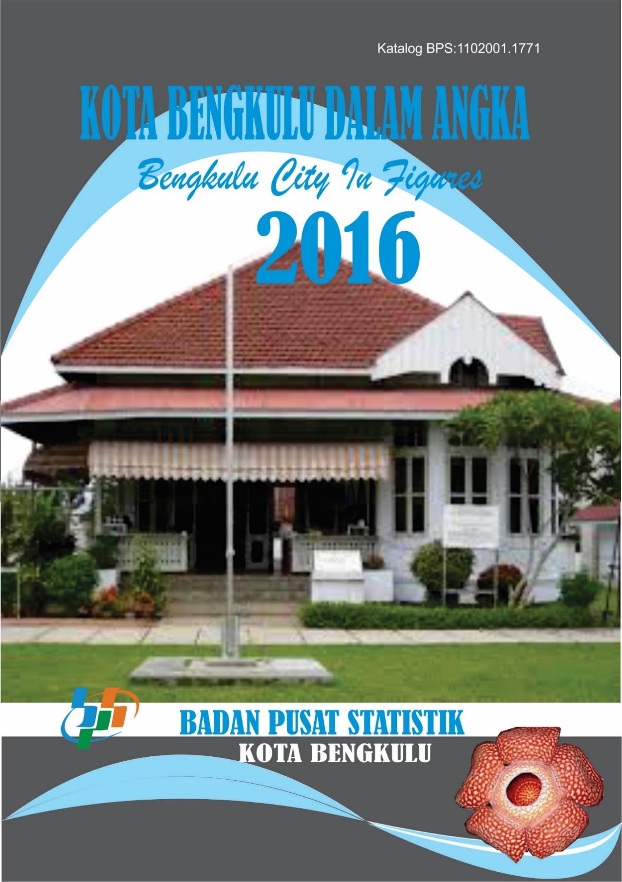 Kota Bengkulu Dalam Angka 2016