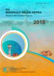 Bengkulu Municipality in Figures 2018